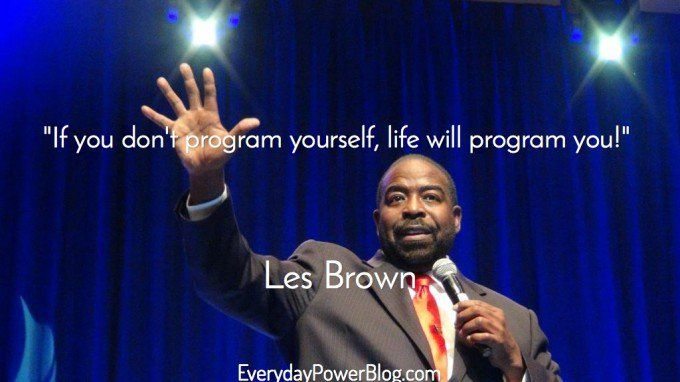 Les Brown quotes about greatness within you