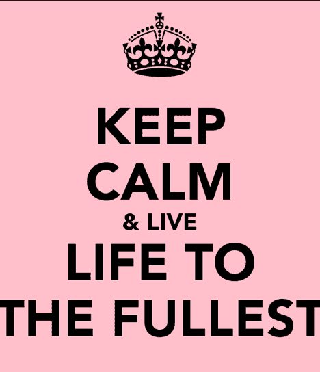 Featured image of post Positive Live Your Life To The Fullest Quotes / Live life to the fullest, and focus on the positive.