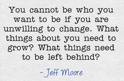 Inspiring Picture Quotes jeff moore quotes on change