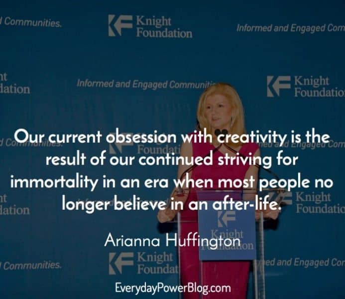 Arianna Huffington Quotes 10