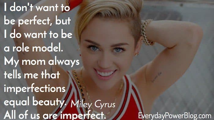 21 Miley Cyrus Quotes About Living Life To The Fullest 2021