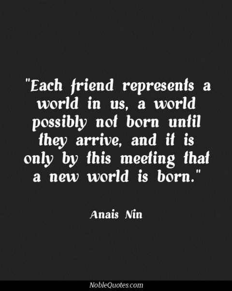 Anais Nin Quotes love Anais Nin Quotes on Love, Travel, Life and Friends