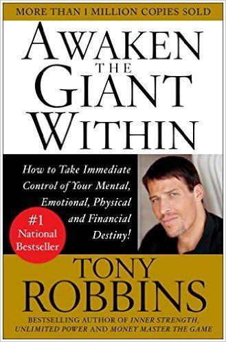 Awaken the Giant Within - Tony Robbins