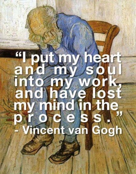 Vincent Van Gogh Quotes About Love, Stars and Life Vincent Van Gogh Quotes 1