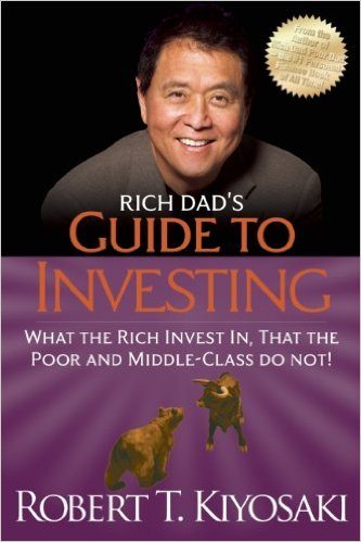 Rich Dad’s Guide to Investing, Robert Kiyosaki