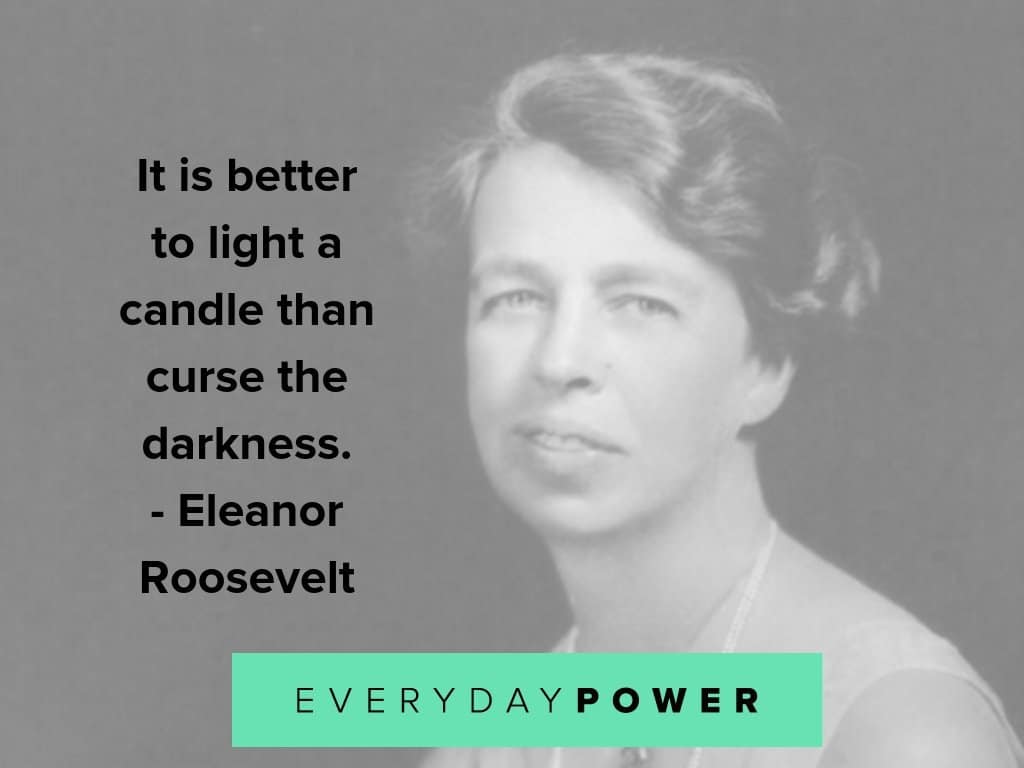 eleanor roosevelt quotes on darkness