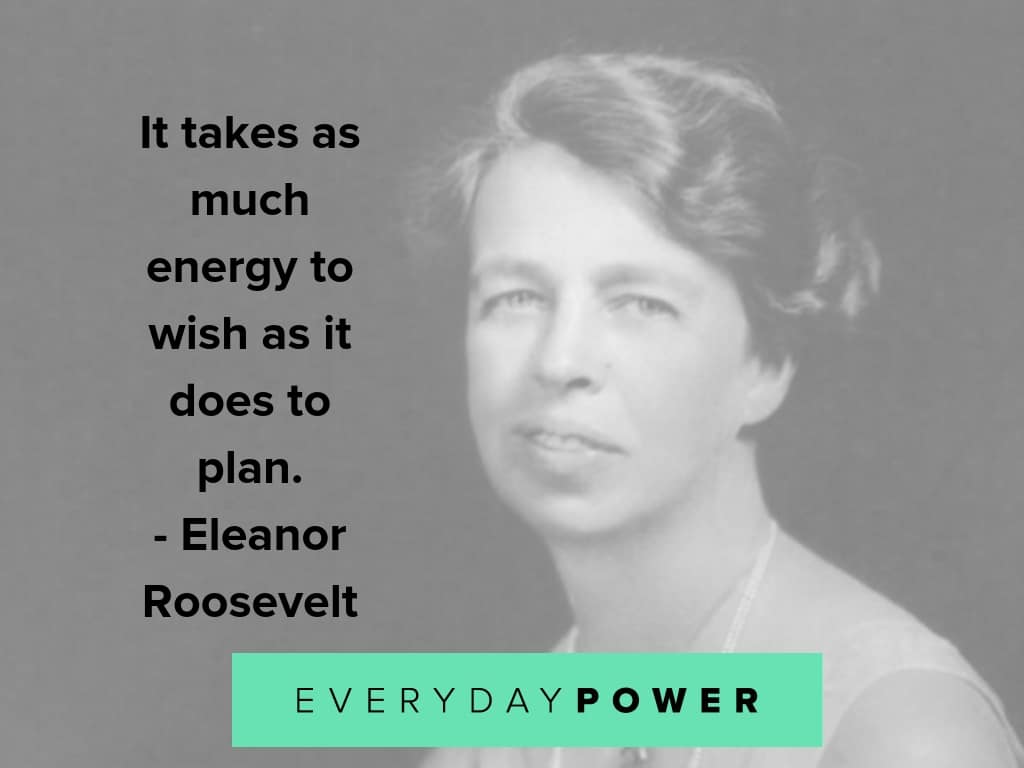 eleanor roosevelt quotes on planning