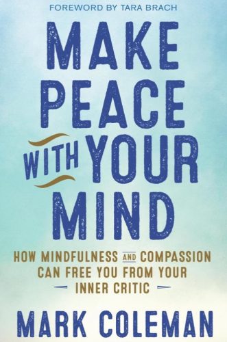 make-peace-with-your-mind-by-mark-coleman