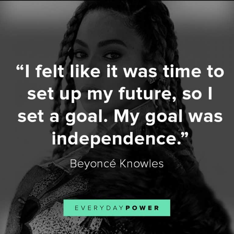 75 Beyonce Quotes About Life To Empower You (2021)