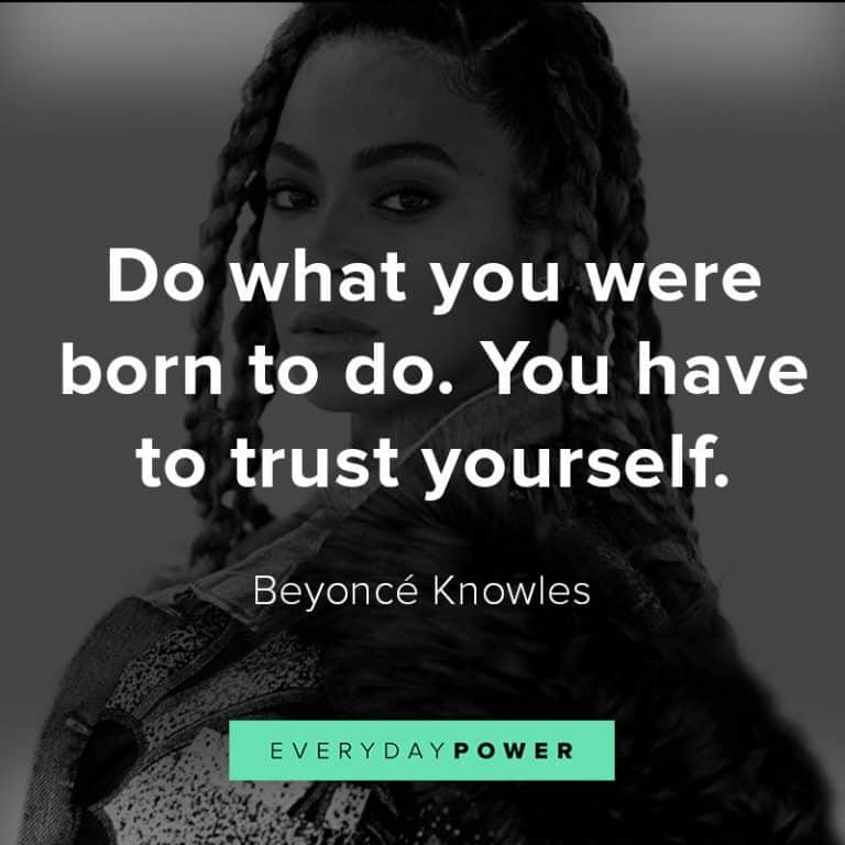 85 Beyonce Quotes About Life To Empower You (2022)