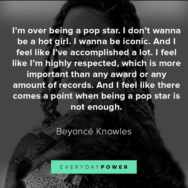 More Beyoncé quotes from her songs and interviews