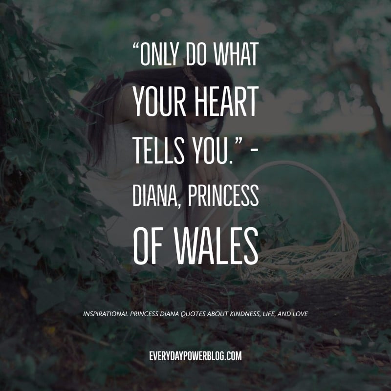 60 Princess Diana Quotes On Kindness Life Love 21