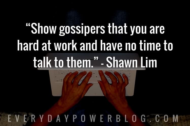 7 Ways To Stop Gossip In The Workplace Before It Becomes Toxic 19