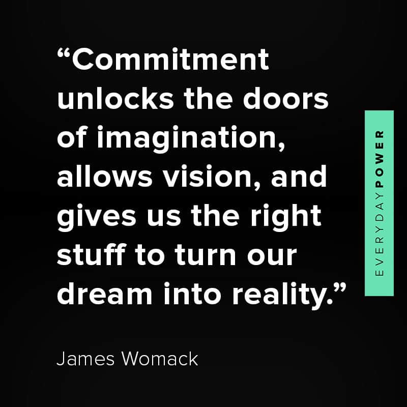 Commitment quotes about vision and ideas