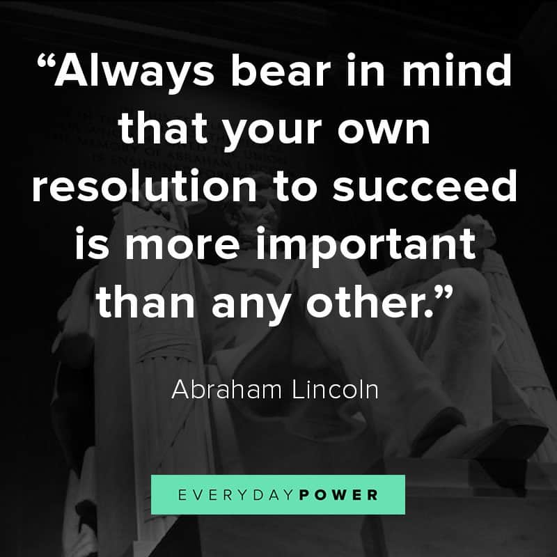 Abraham Lincoln quotes on succeeding