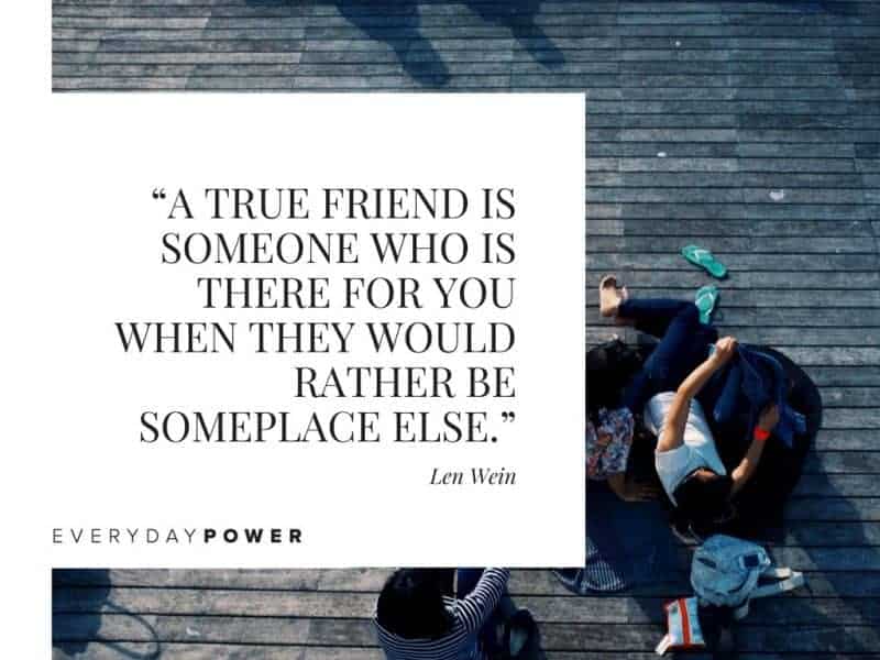 Best Friend Quotes about life a true friend is someone who is there for you 