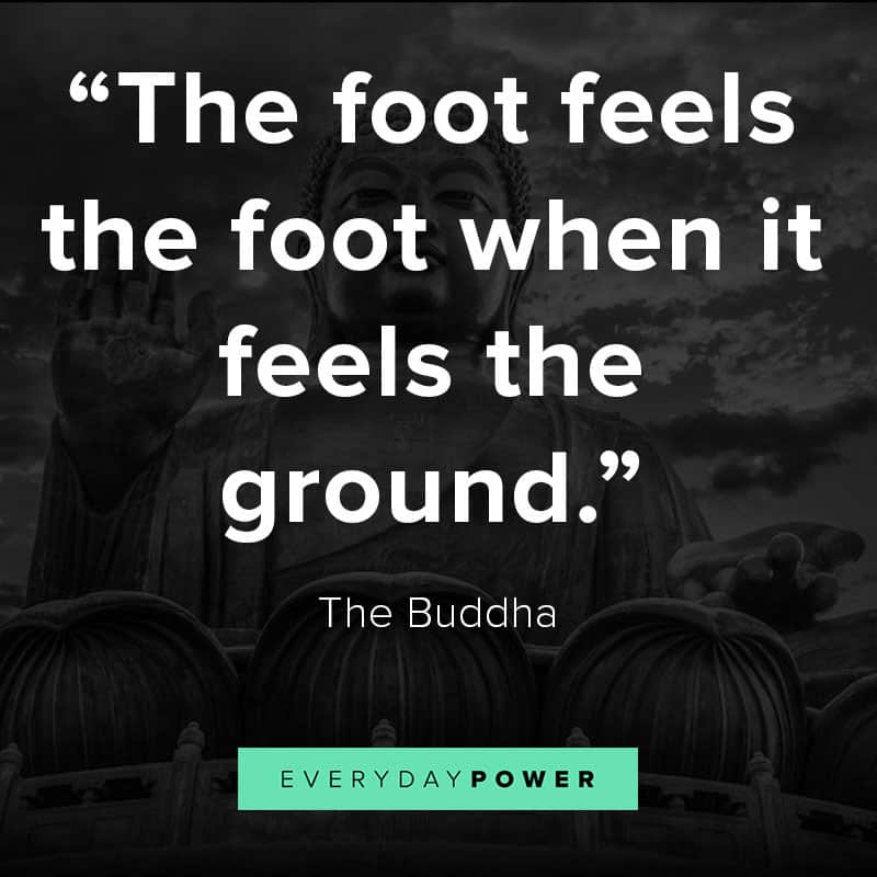 More sayings and quotes by Buddha about being present and calm