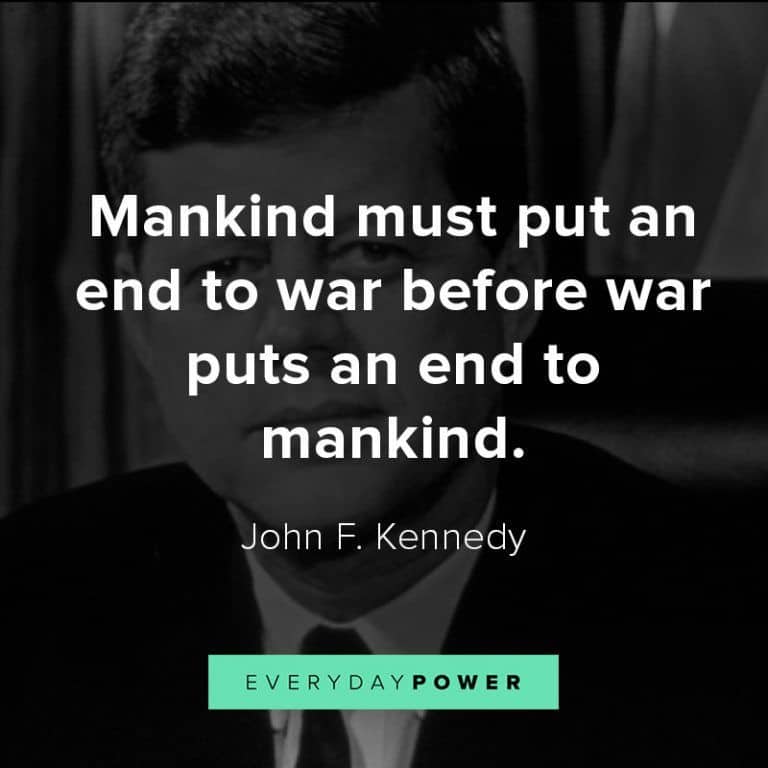 70 John F Kennedy Quotes On Life Politics And Greatness 2020 