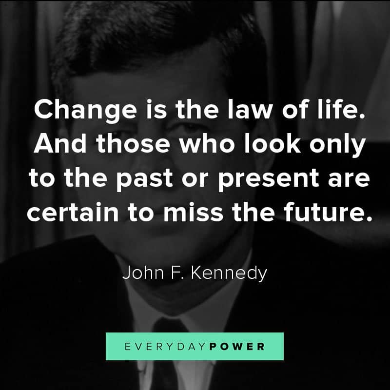 Inspirational John F. Kennedy quotes about War, America, and Democracy