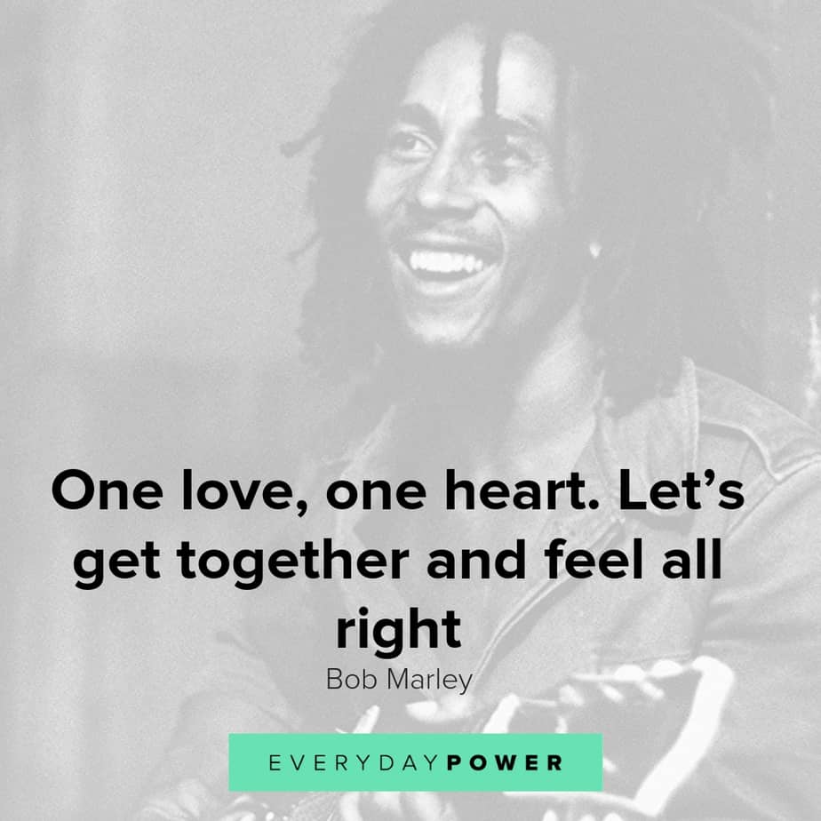 Bob Marley quotes about love and relationships