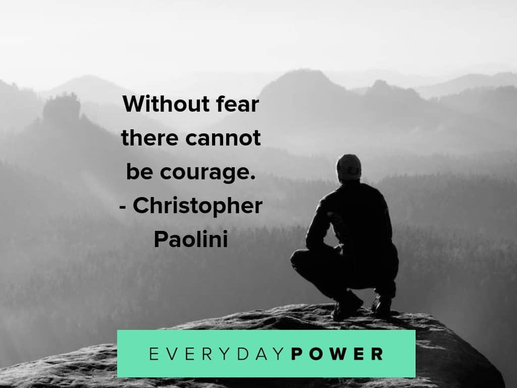 courage quotes about fear