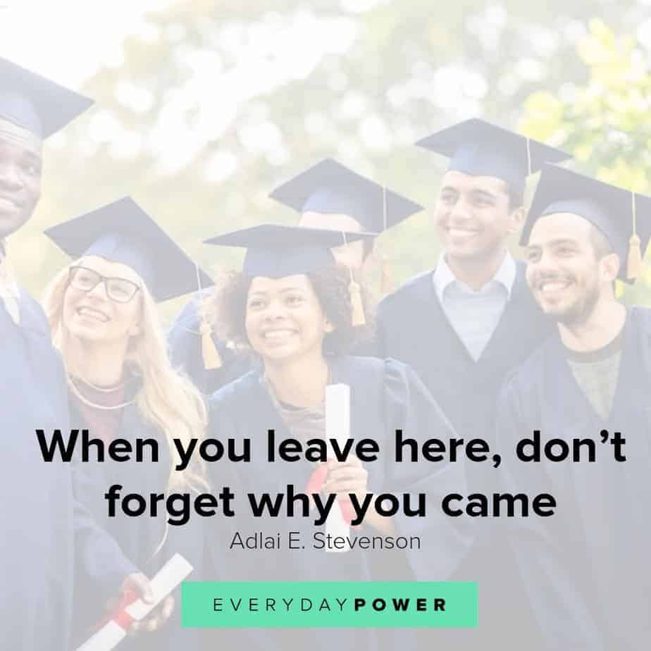 Graduation quotes to inspire and teach