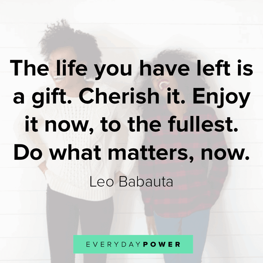 Quotes On Having Fun Quotes About Having Fun and Enjoying Your Life | Everyday Power