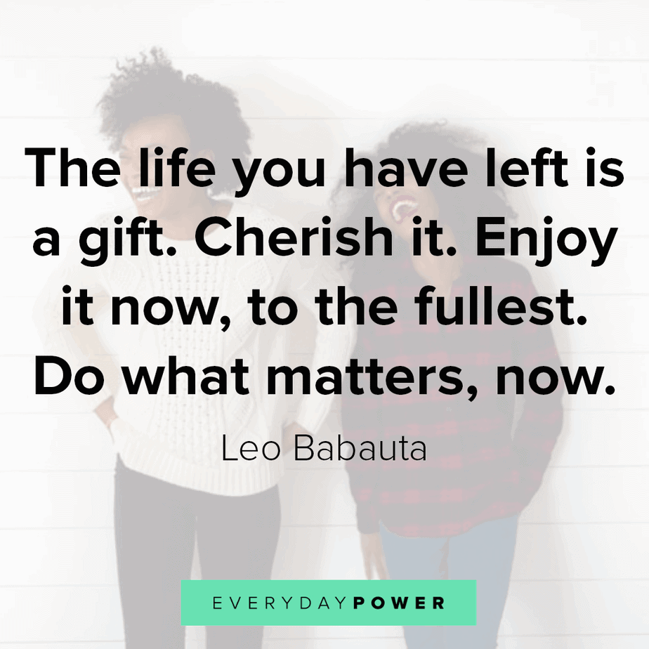 Quote About Enjoying Life (Quote Image)