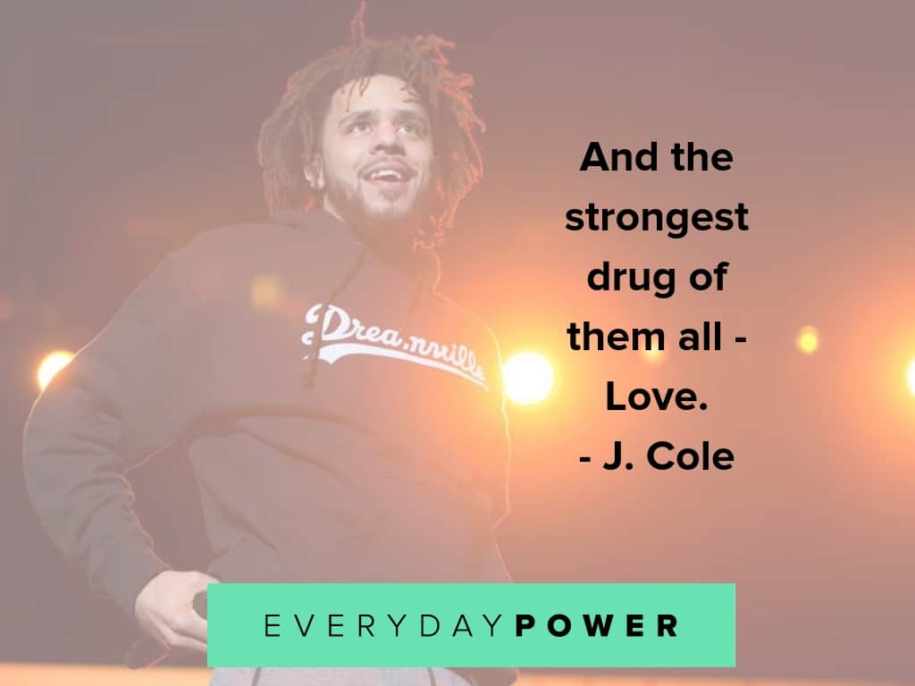 j cole quotes about love