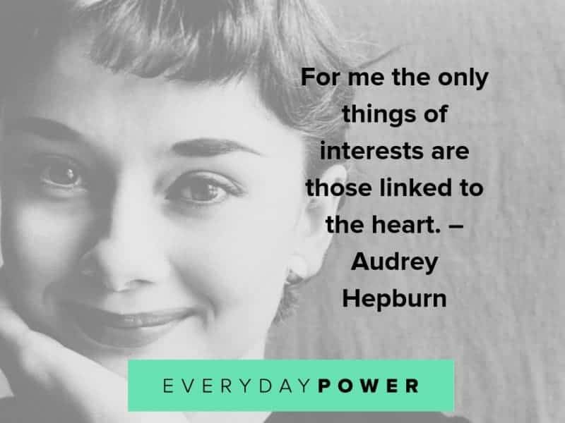 75 Best Audrey Hepburn Quotes On Love, Beauty & Children (2021)