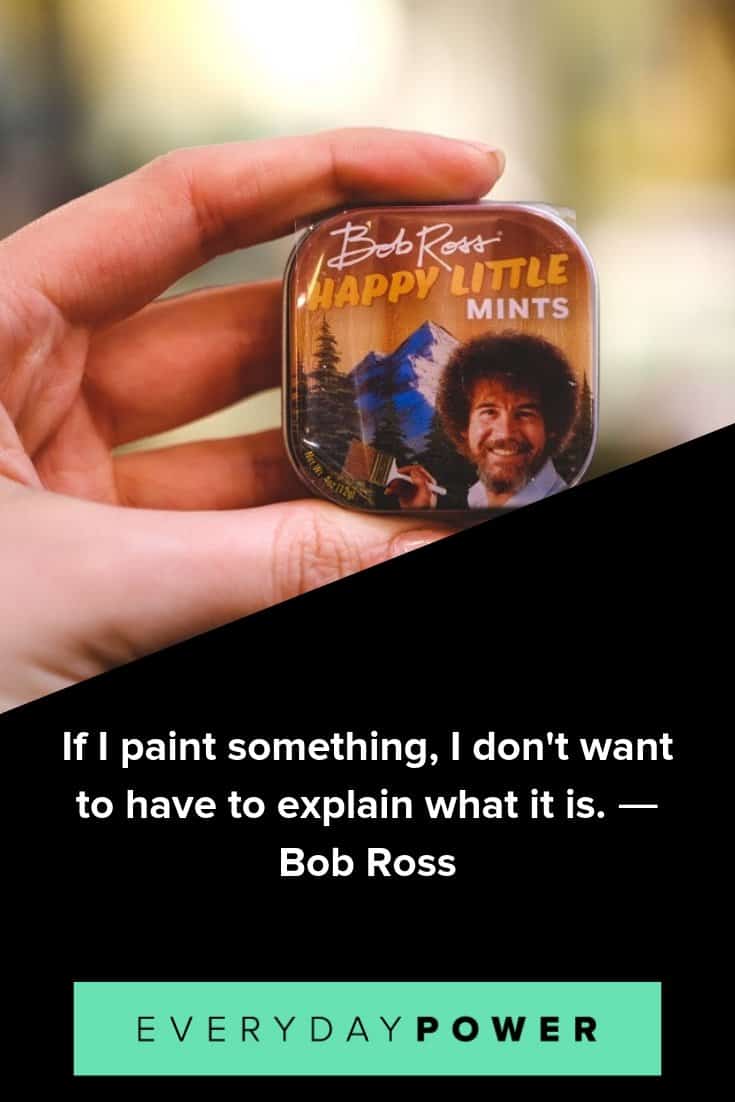 inspirational bob ross quotes