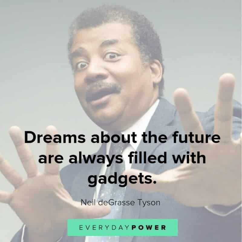 60 Neil Degrasse Tyson Quotes About Endless Life 2021 2819