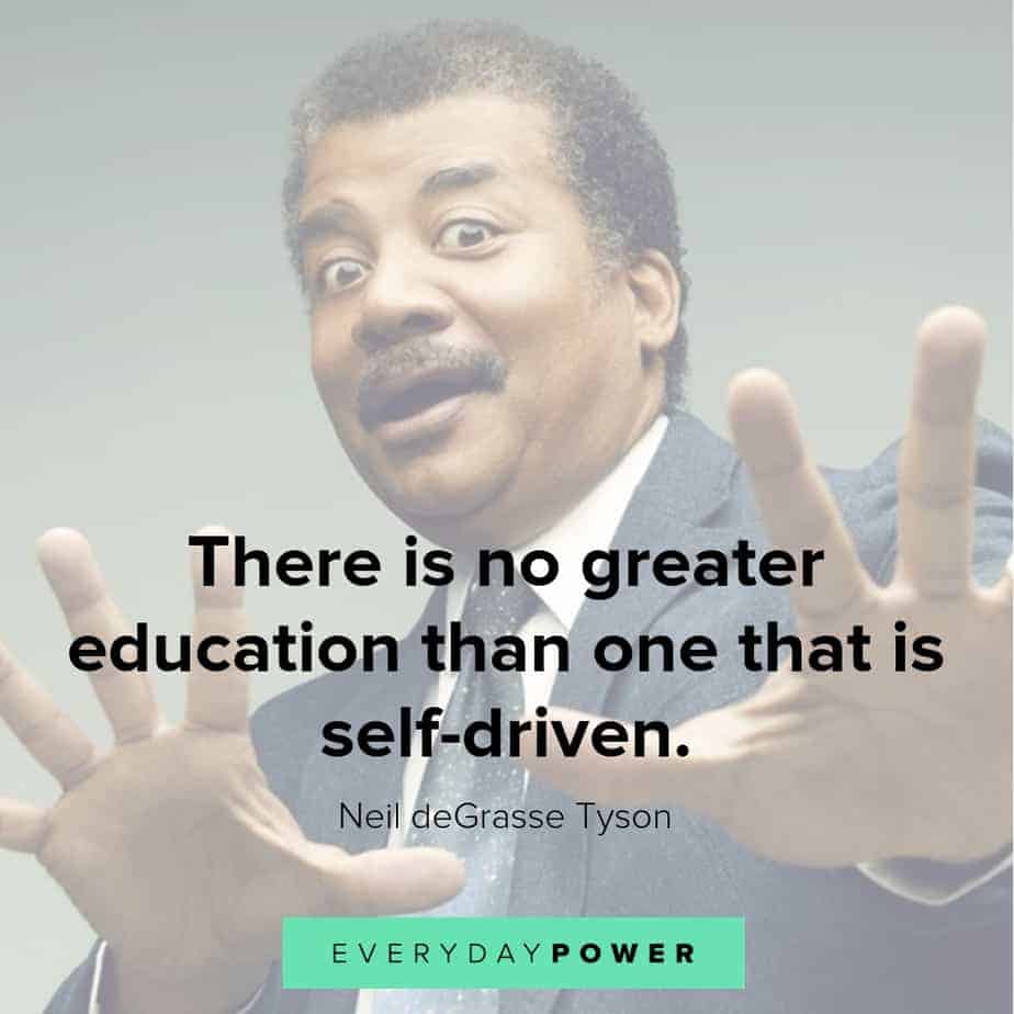 neil degrasse tyson quotes on being self driven