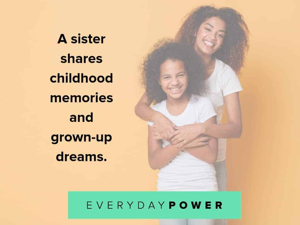 quotes about sisters and growing up