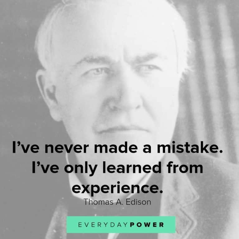 60 Thomas Edison Quotes On Greatness And Innovation 2021