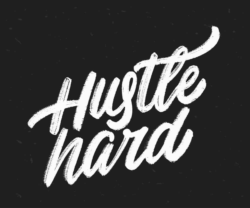 117 Hustle Quotes To Motivate And Inspire Your Grind 21