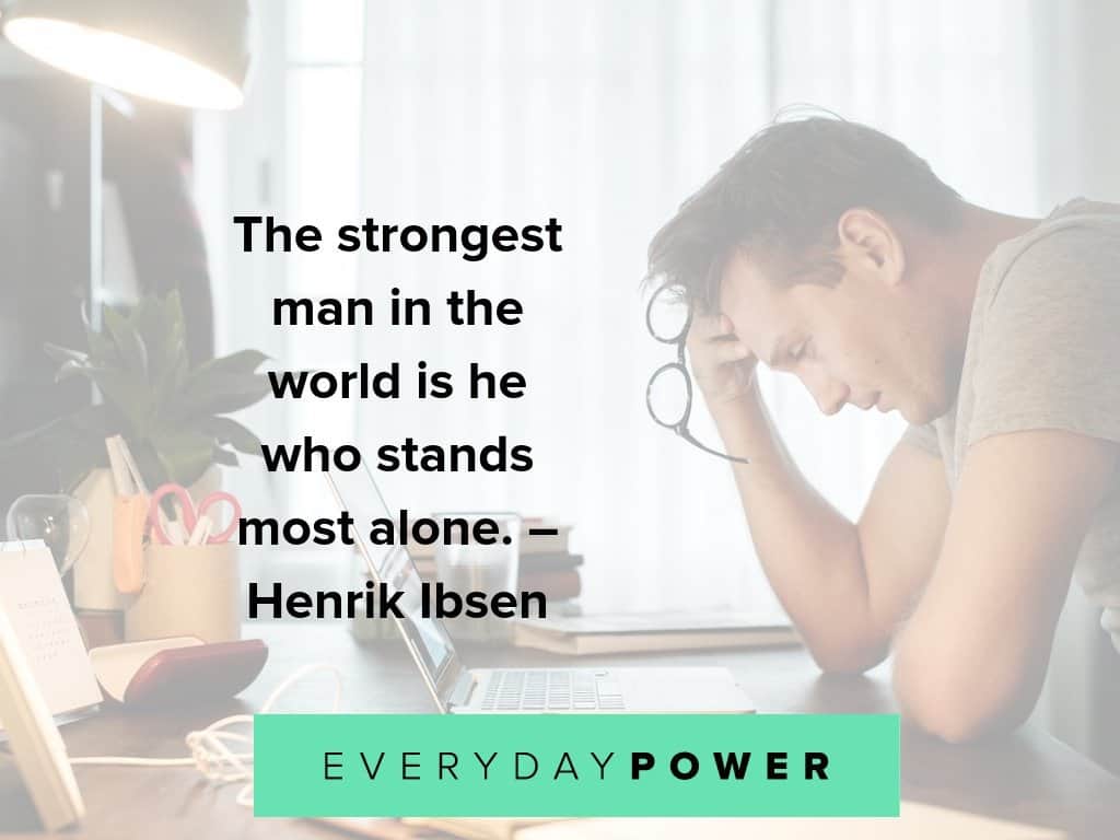 lonely quotes to make you strong