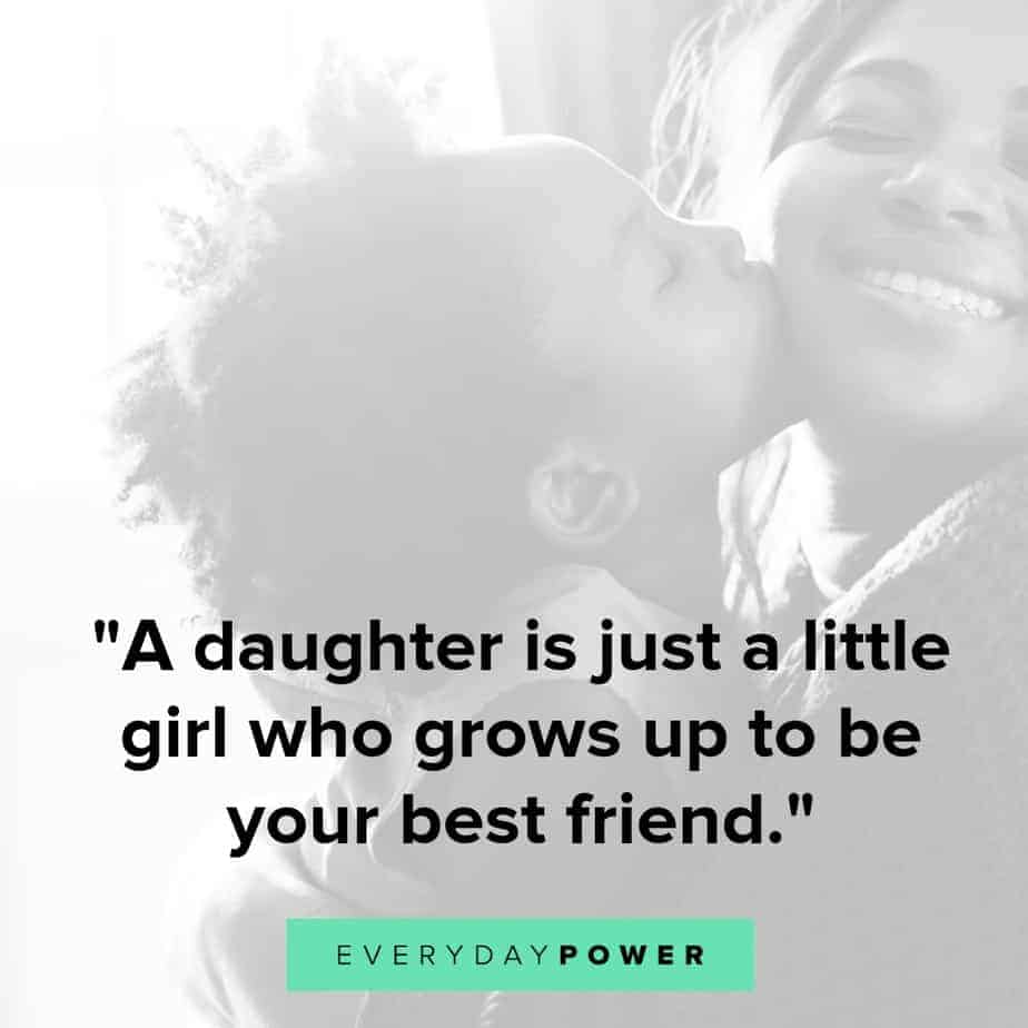 Mother Daughter Quotes Expressing Unconditional Love 21