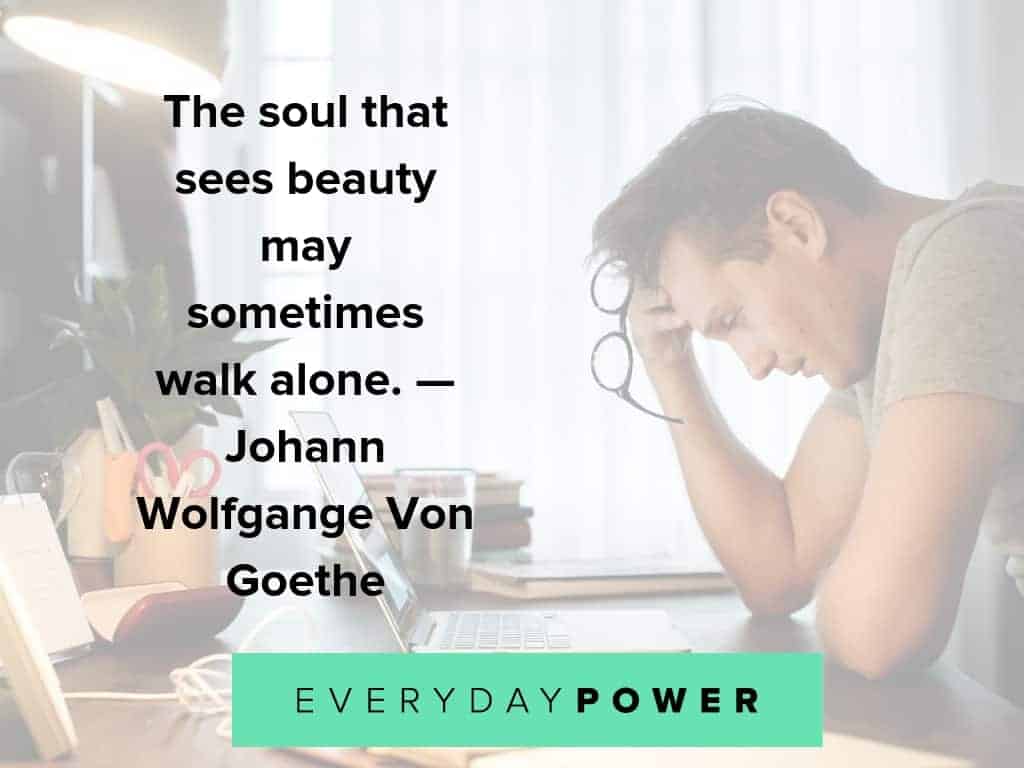 Lonely Quotes to Help Cope with the Feeling | Everyday Power