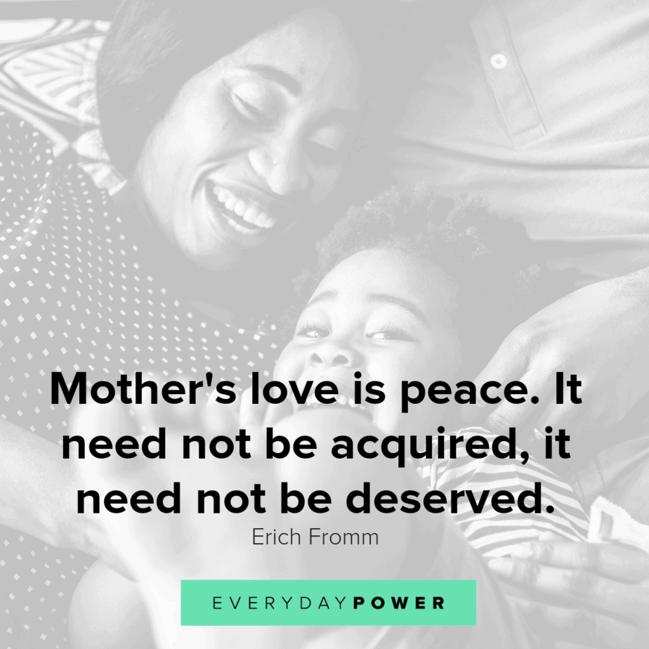 65 Mom Quotes That Show A Mother's Love