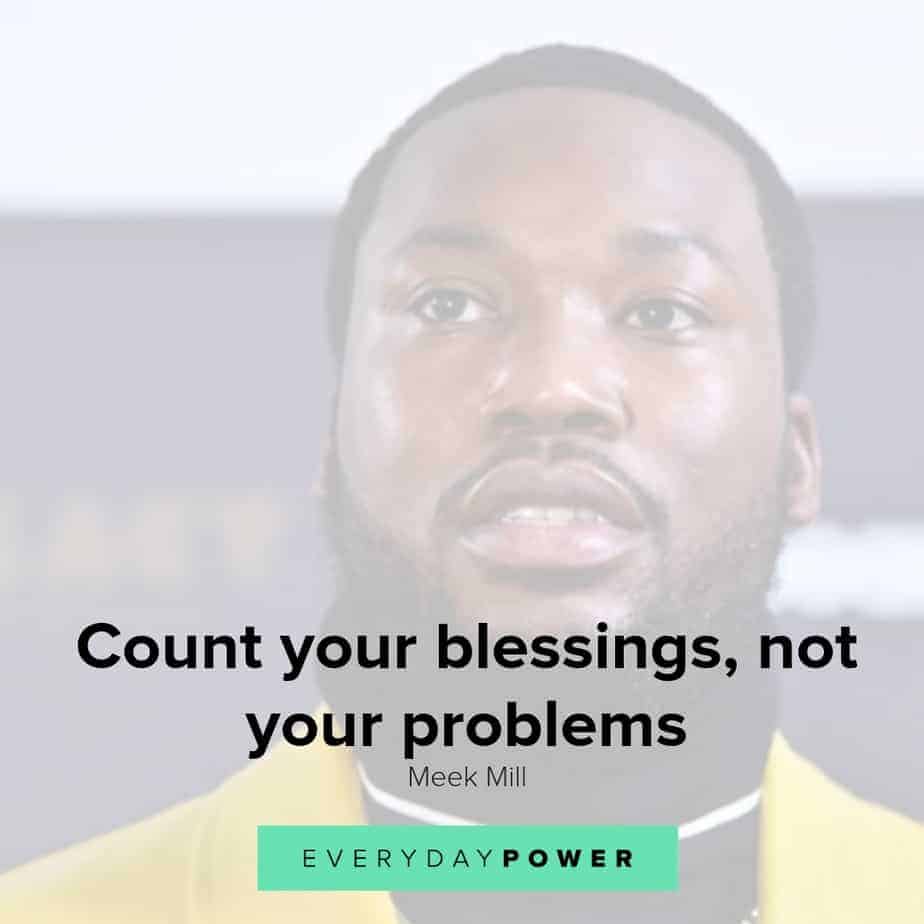 meek mill quotes about blessings