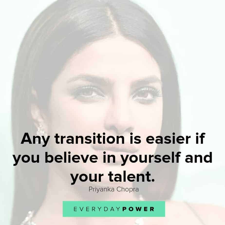 priyanka chopra quotes on believing in yourself