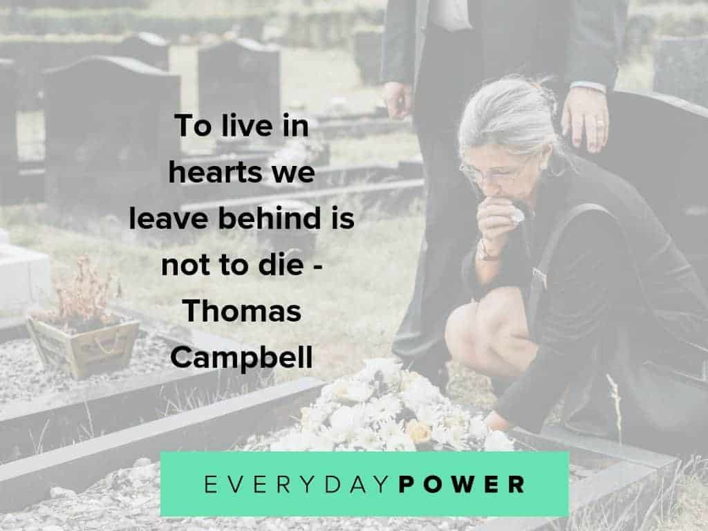 105 Grief Quotes To Inspire Help Deal With Loss Of Loved One 2021