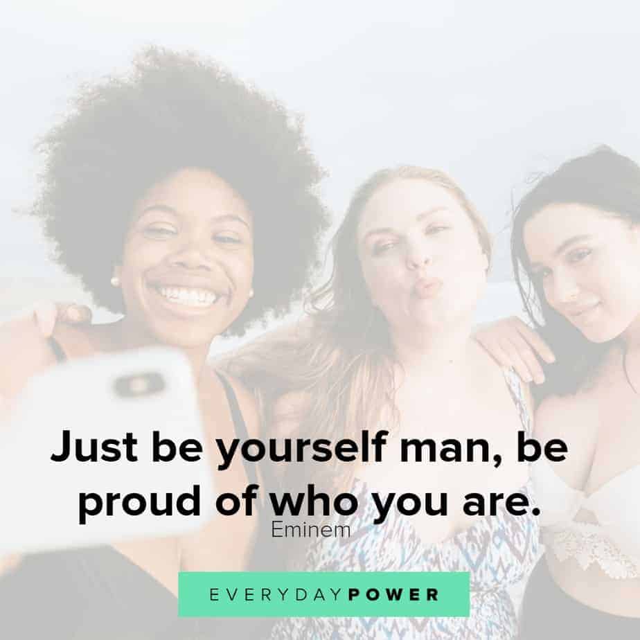 selfie quotes on being yourself