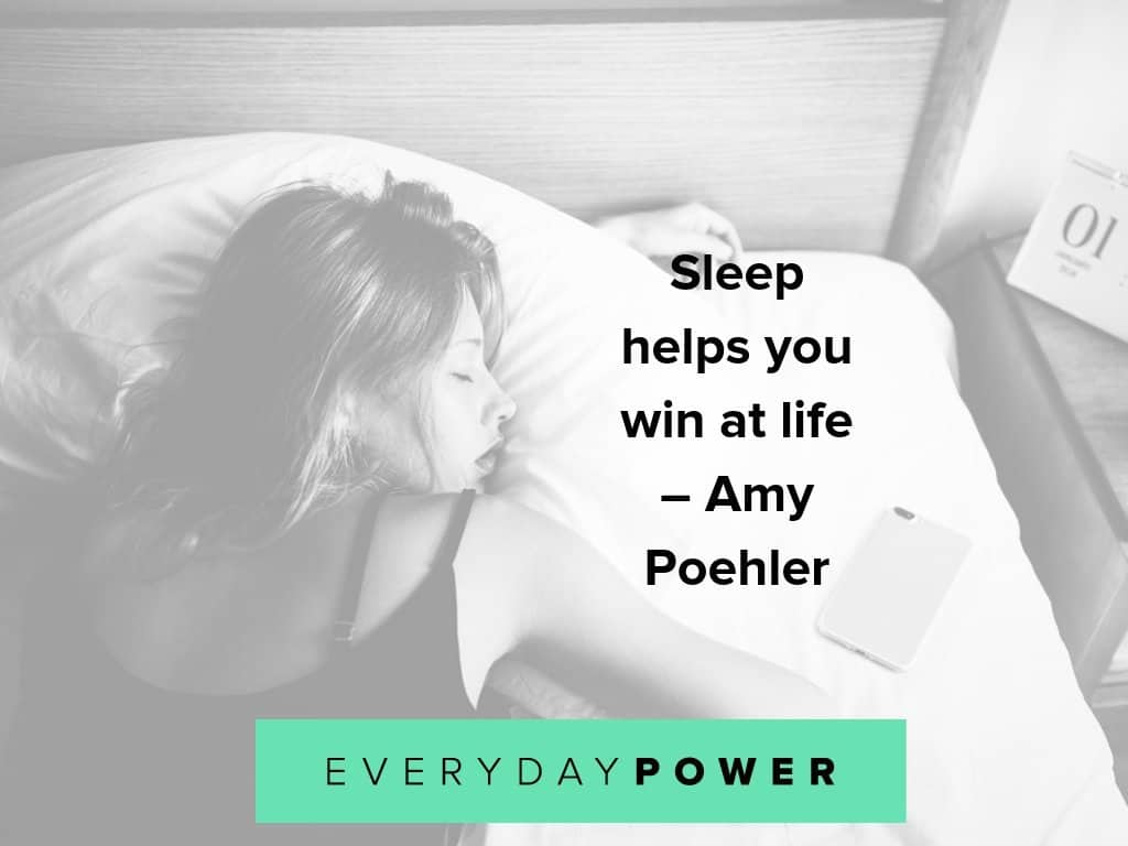 sleep quotes to inspire you about sleep helps you win at life