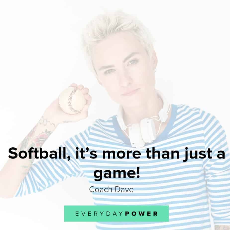 softball is life quotes