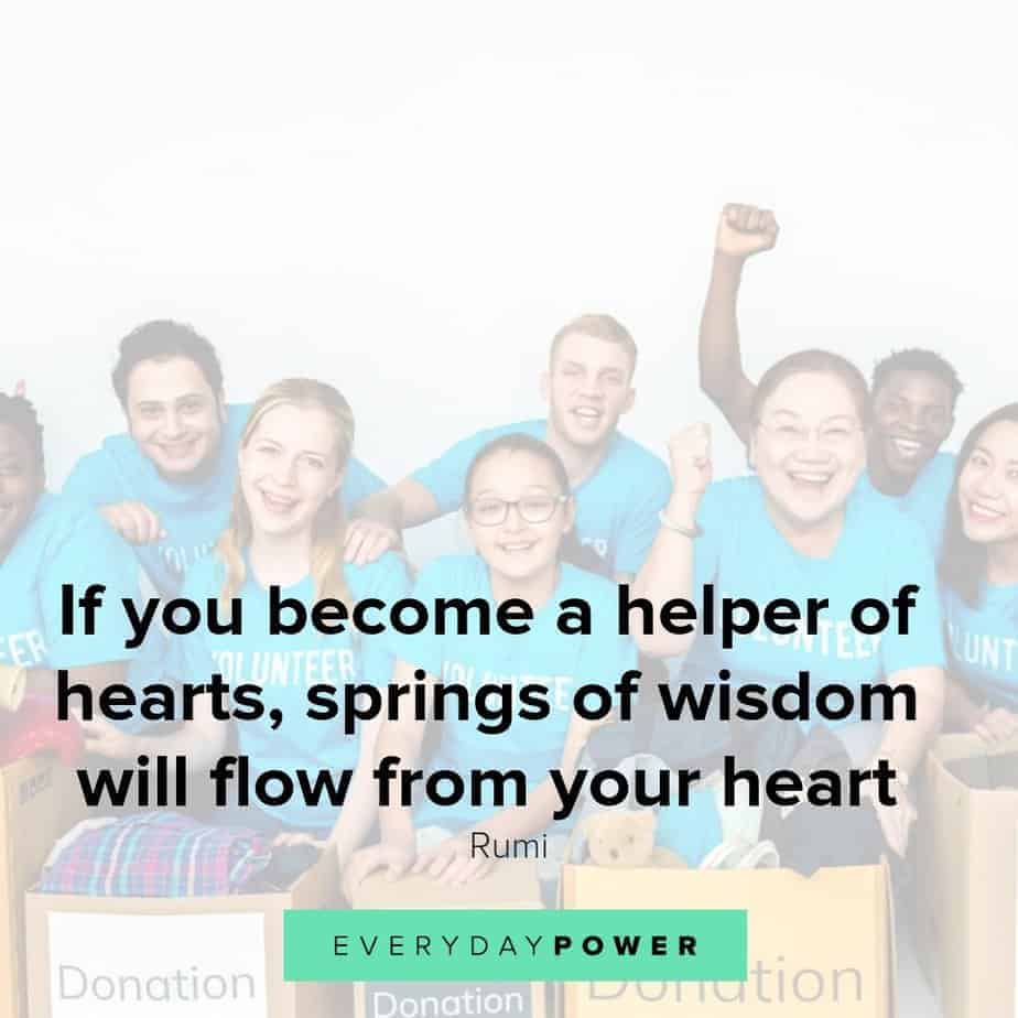 Volunteer quotes about you become a helper of hearts