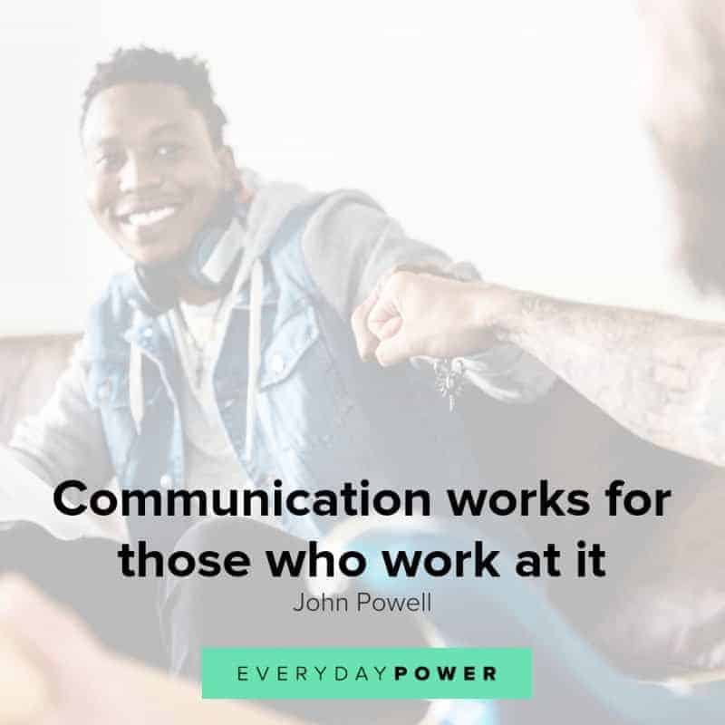 190 Communication Quotes & Sayings About Relationships