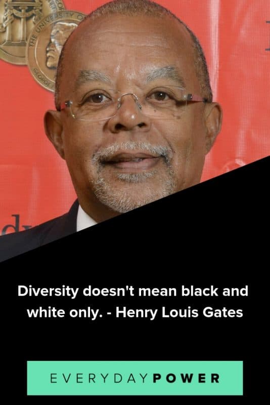 10 Henry Louis Gates Jr Quotes Honoring Tolerance and Respect (2021)