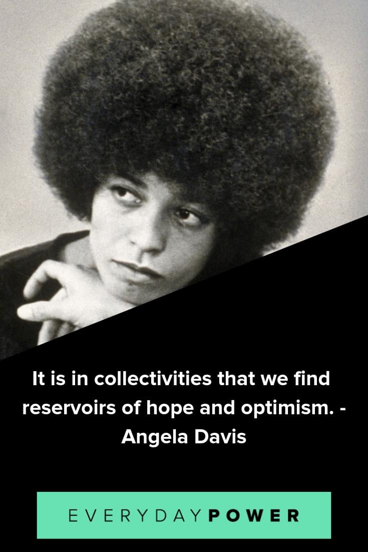 Angela Davis quotes on caring about the issues that are affecting people today